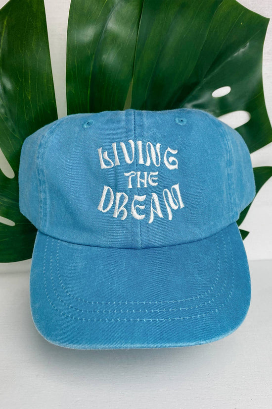 Living the Dream Hat